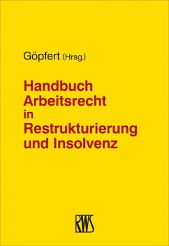 Cover Handbuch Arbeitsrecht in Restrukturierung und Insolvenz (eBook, ePUB)