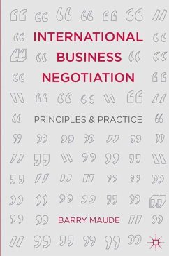International Business Negotiation: Principles and Practice - Maude, Barry