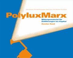PolyluxMarx - Bruschi, Valeria;Muzzupappa, Antonella;Steckner, Anne