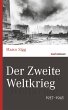 Der Zweite Weltkrieg - Bild 1