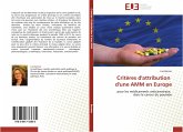 Critères d'attribution d'une AMM en Europe