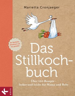 Das Stillkochbuch (eBook, ePUB) - Cronjaeger, Marietta
