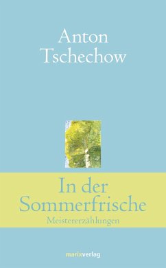 In der Sommerfrische - Tschechow, Anton Pawlowitsch