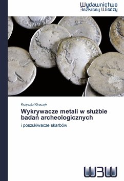 Cover Wykrywacze metali w s¿u¿bie bada¿ archeologicznych