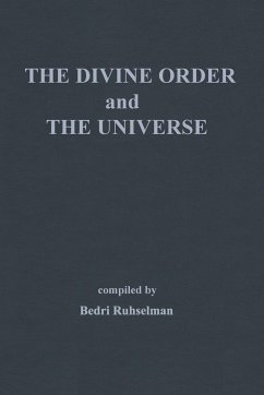 The Divine Order and the Universe - Ruhselman, Bedri