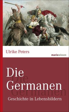 Die Germanen - Peters, Ulrike