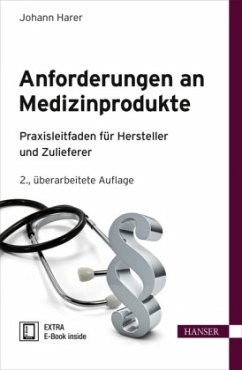 Anforderungen an Medizinprodukte, m. CD-ROM - Harer, Johann