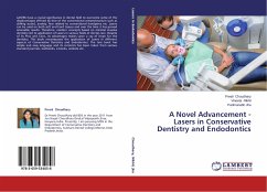 A Novel Advancement - Lasers in Conservative Dentistry and Endodontics - Choudhary, Preeti;Nikhil, Vineeta;Jha, Padmanabh