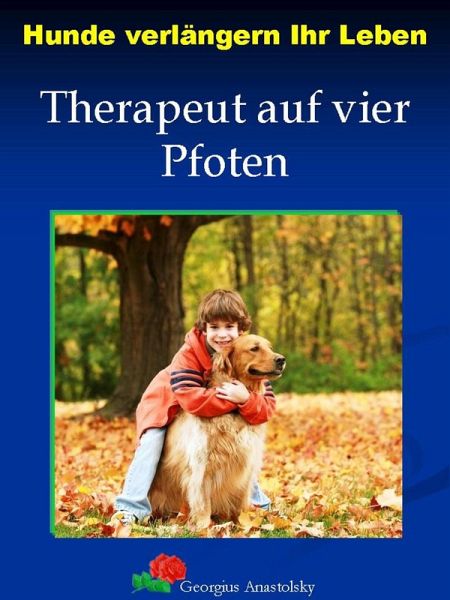 Hunde verlängern Ihr Leben (eBook, ePUB)