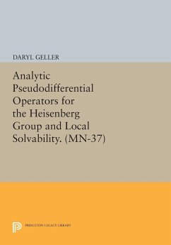 Analytic Pseudodifferential Operators for the Heisenberg Group and Local Solvability. (MN-37) - Geller, Daryl