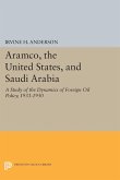 Aramco, the United States, and Saudi Arabia