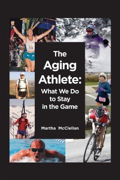 The Aging Athlete - McClellan, Martha