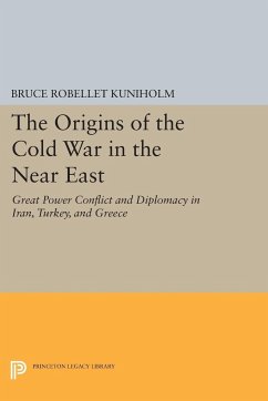 The Origins of the Cold War in the Near East - Kuniholm, Bruce Robellet