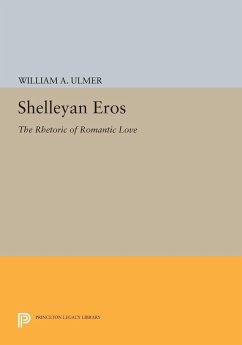 Shelleyan Eros - Ulmer, William A.