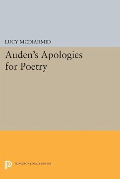 Auden's Apologies for Poetry - Mcdiarmid, Lucy