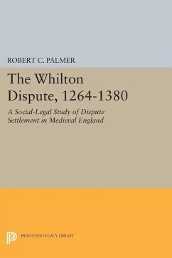 The Whilton Dispute, 1264-1380 - Palmer, Robert C.