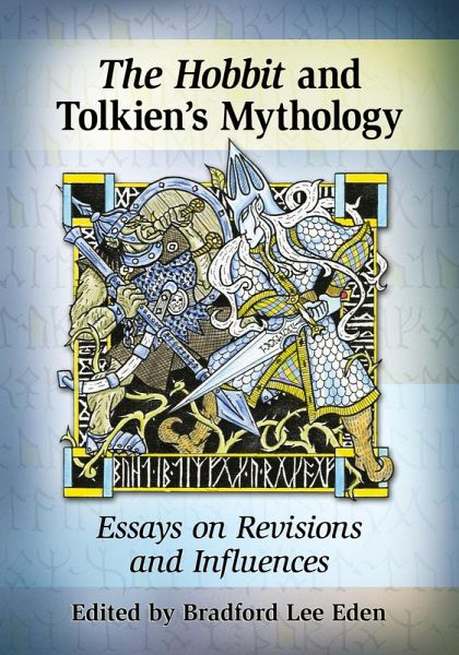 The Hobbit and Tolkien's Mythology The Hobbit and Tolkien's Mythology
