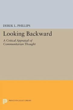 Looking Backward - Phillips, Derek L.