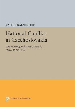 National Conflict in Czechoslovakia - Leff, Carol Skalnik