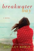 Breakwater Bay (eBook, ePUB)