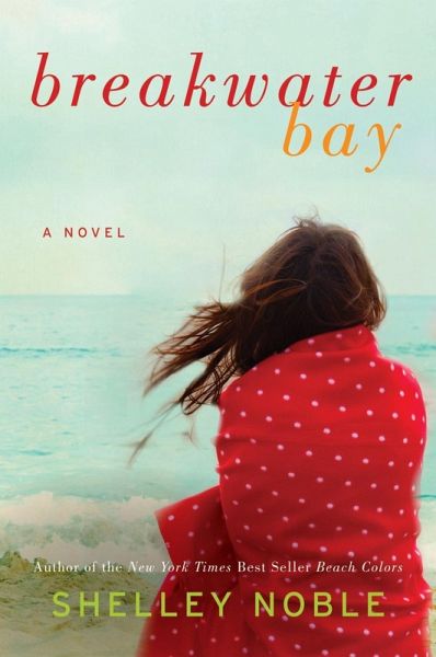 Breakwater Bay (eBook, ePUB) Breakwater Bay (eBook, ePUB)