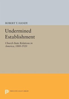 Undermined Establishment - Handy, Robert T.