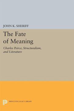 The Fate of Meaning - Sheriff, John K.