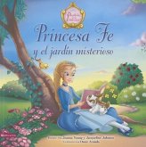 Princesa Fe Y El Jardín Misterioso