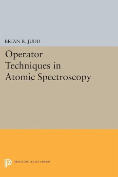 Operator Techniques in Atomic Spectroscopy - Judd, Brian R.