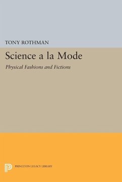 Science a la Mode - Rothman, Tony