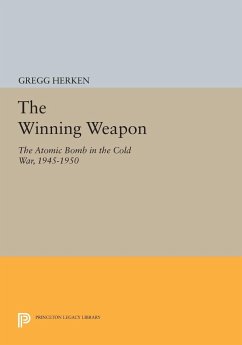 The Winning Weapon - Herken, Gregg