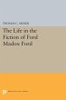 The Life in the Fiction of Ford Madox... - Bild 1