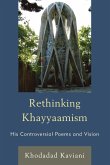 Rethinking Khayyaamism