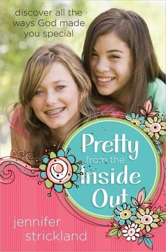 Pretty from the Inside Out - Strickland, Jennifer