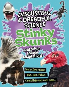 Stinky Skunks and Other Animal Adaptations - Taylor, Barbara