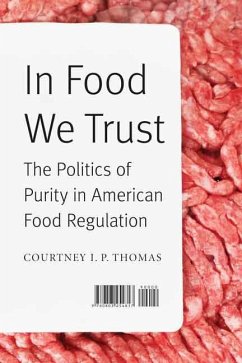 In Food We Trust - Thomas, Courtney I P