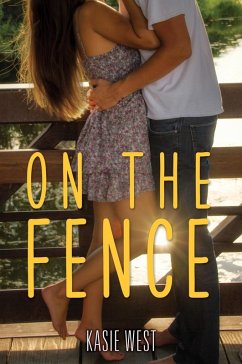 On the Fence (eBook, ePUB) - West, Kasie