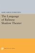 The Language of Balinese Shadow Theater - Bild 1