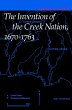 The Invention of the Creek Nation,... - Bild 1