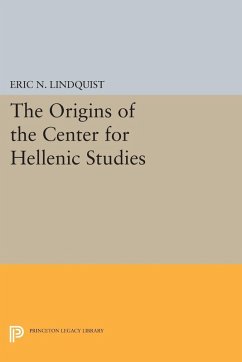 Cover The Origins of the Center for Hellenic Studies