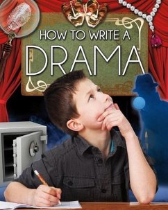 How to Write a Drama - Kopp, Megan