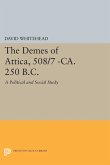 The Demes of Attica, 508/7 -ca. 250 B.C.