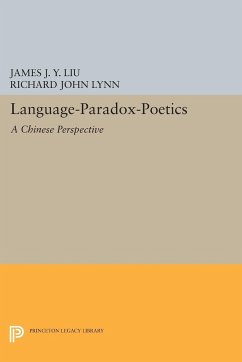 Language-Paradox-Poetics - Liu, James J. Y.
