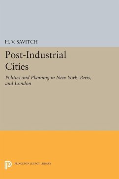 Post-Industrial Cities - Savitch, H. V.