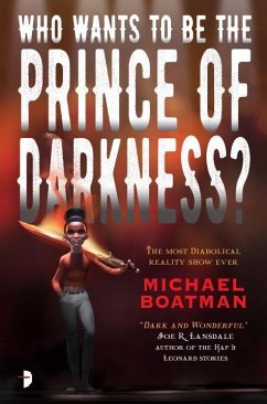 Who Wants to Be the Prince of Darkness? - Boatman, Michael