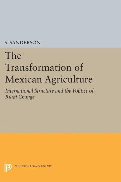 The Transformation of Mexican Agriculture - Sanderson, S.