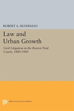 Law and Urban Growth - Silverman, Robert A.