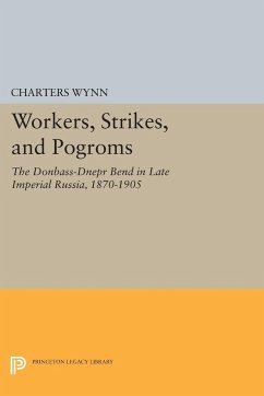 Workers, Strikes, and Pogroms - Wynn, Charters