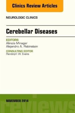 Cerebellar Disease, An Issue of Neurologic Clinics - Minagar, Alireza