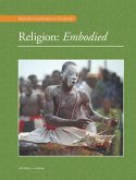 Religion: Embodied Religion